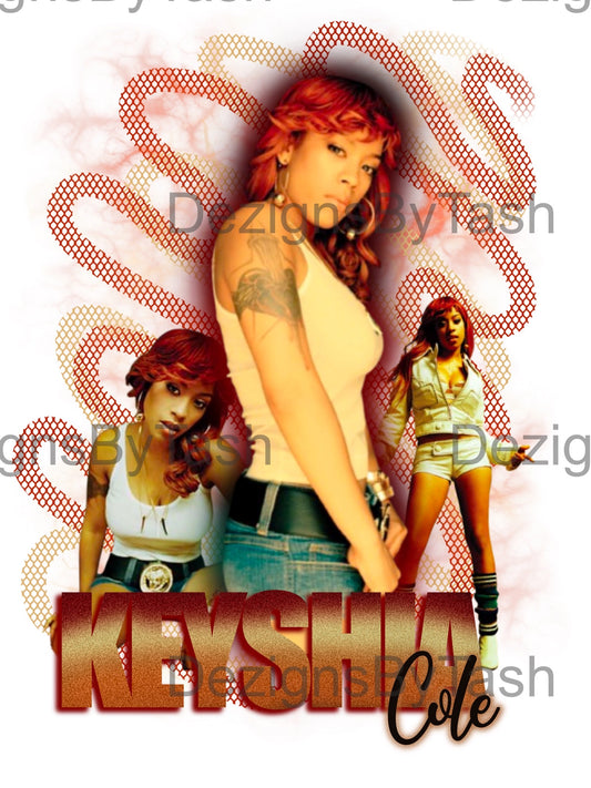 Keyshia Cole The Way Inspired It Is PNG Design | Digital Download | Printable Sublimation and DTF Design for Shirts, Mugs and More