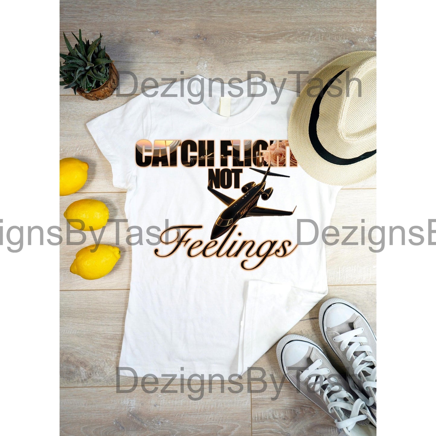 Catch Flights Not Feelings PNG | Digital Download | Travel Aesthetic PNG for T-Shirts, Tumblers, Mugs & More