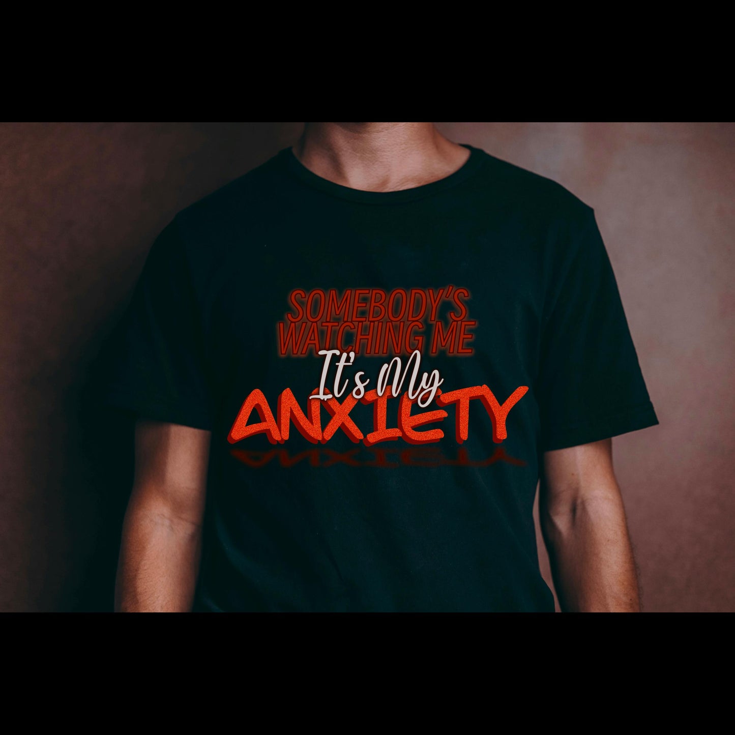 Somebodys Watching Me Its My Anxiety PNG, Funny Anxiety Digital Download, Mental Health Humor, Sublimation Design, Instant Download