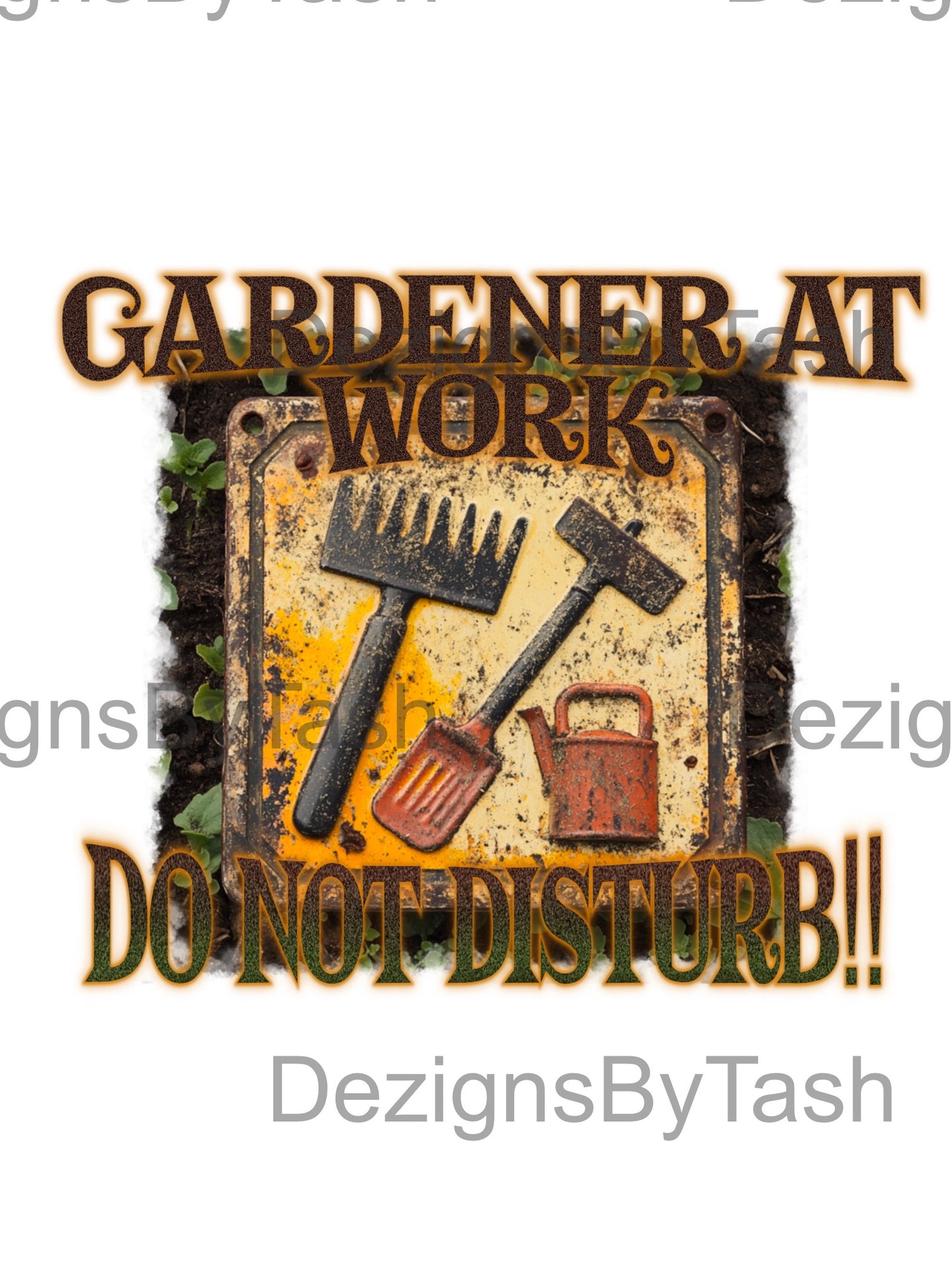 Gardener at Work – Do Not Disturb | Funny Gardening SVG PNG | Garden Lover Shirt & Tote Design | Caution Sign Garden Tools Clipart