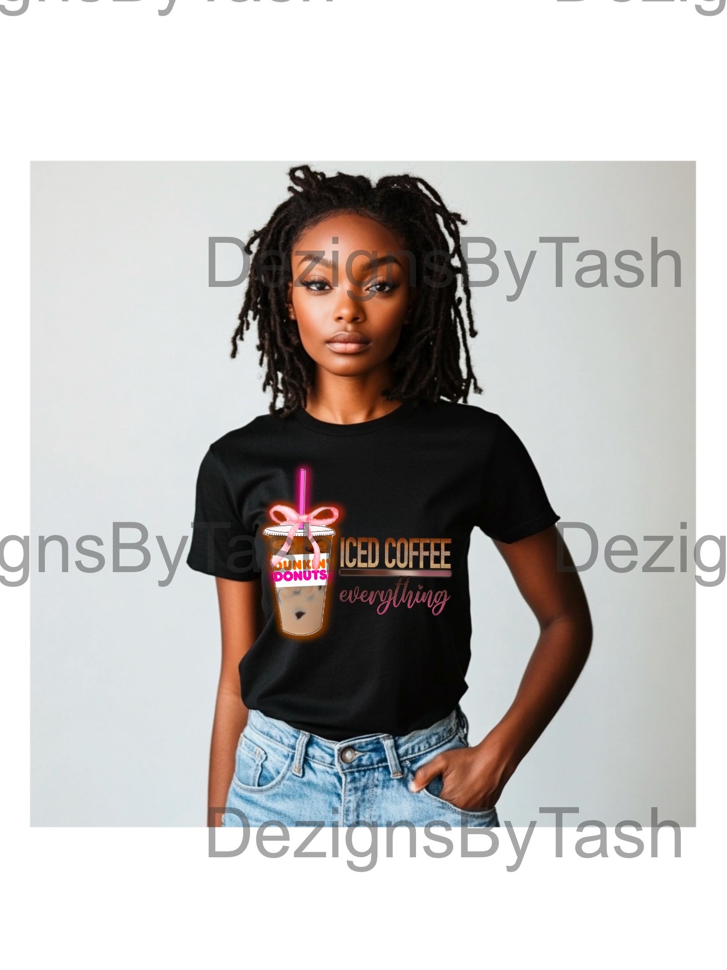 ✨ Iced Coffee Over Everything PNG | Dunkin’ Donuts Inspired Digital Download ✨