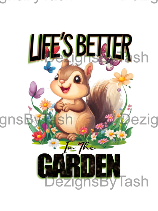 Cute Squirrel “Life’s Better in the Garden” PNG – Garden Flag Sublimation Design – Spring Garden Animal Clipart – Instant Download Digital File