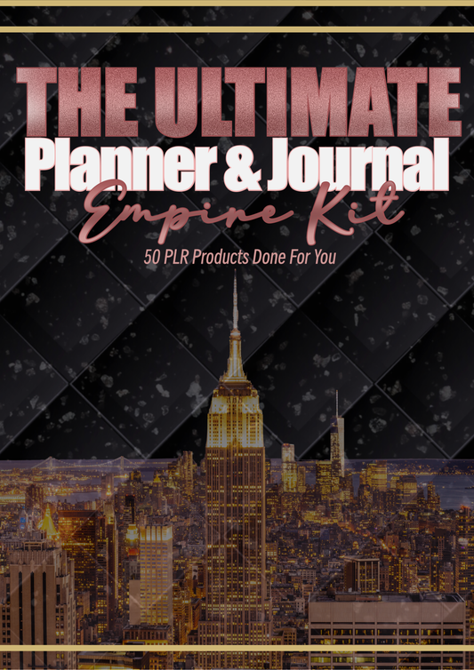 The Ultimate Planner and Journal Empire Kit (PLR Edition)