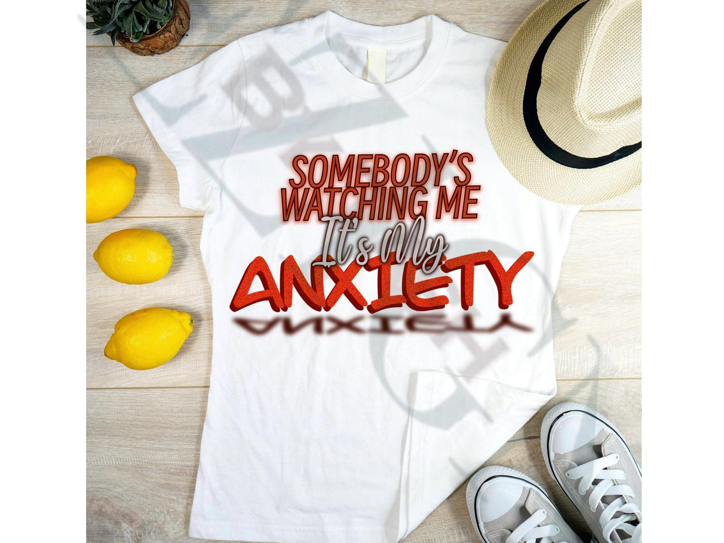 Somebodys Watching Me Its My Anxiety PNG, Funny Anxiety Digital Download, Mental Health Humor, Sublimation Design, Instant Download