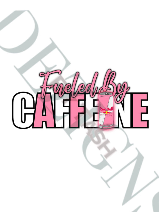Fueled by Caffeine PNG | Energy Drink Lover Digital Design | Red Bull Inspired Shirt Design | Caffeine Addict PNG, Sublimation File, Humor
